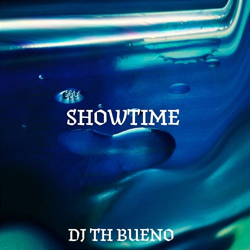 Showtime DJ TH BUENO