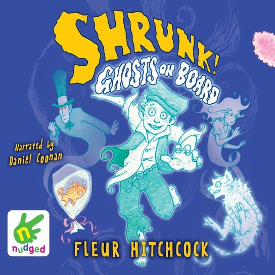 Shrunk! Ghosts on Board Hitchcock Fleur