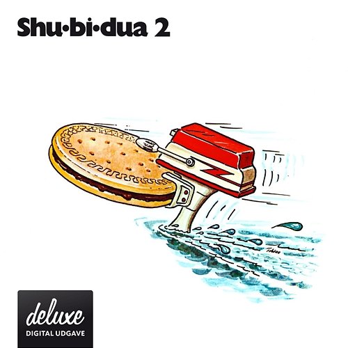 Shu-bi-dua 2 (Deluxe udgave) Shu-Bi-Dua