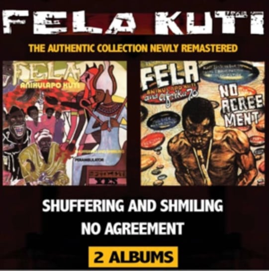 Shuffering And Shmiling / No Agreement (Remastered) Fela Kuti