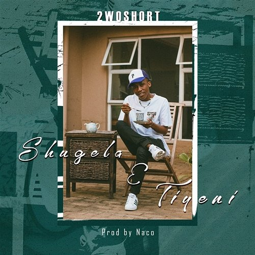 Shugela E Tiyeni 2woshort