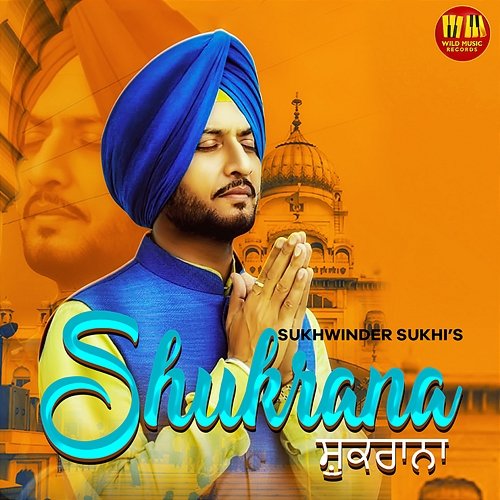 Shukrana Sukhwinder Sukhi