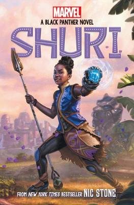Shuri: A Black Panther Novel (Marvel) Stone Nic