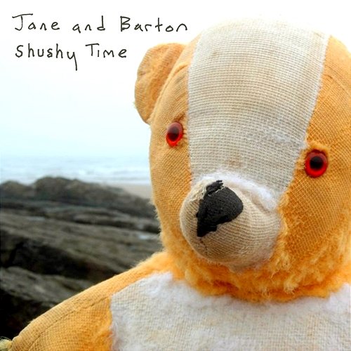 Shushy Time Jane & Barton