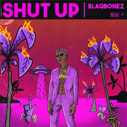 Shut Up Blaqbonez