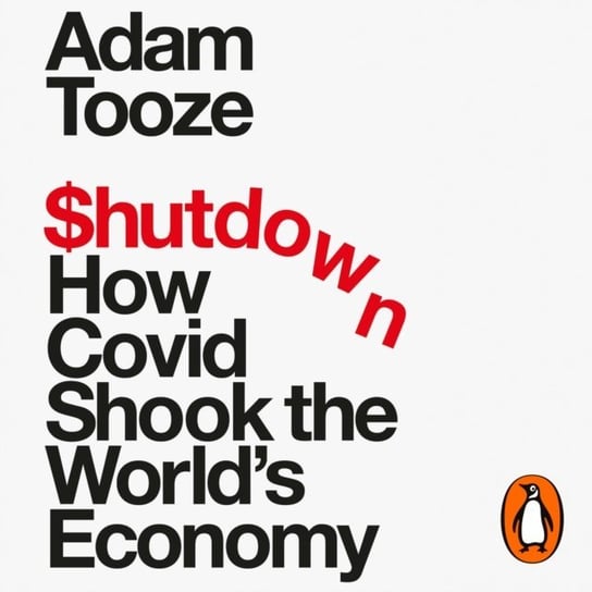Shutdown Tooze Adam