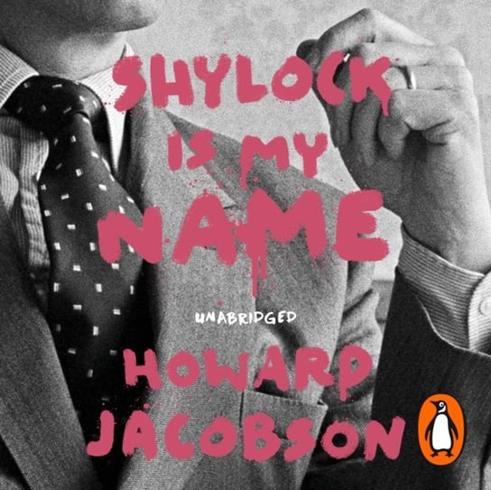 Shylock is My Name Jacobson Howard