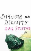 Shyness And Dignity Solstad Dag