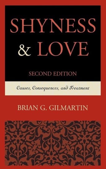 Shyness & Love Gilmartin Brian G.