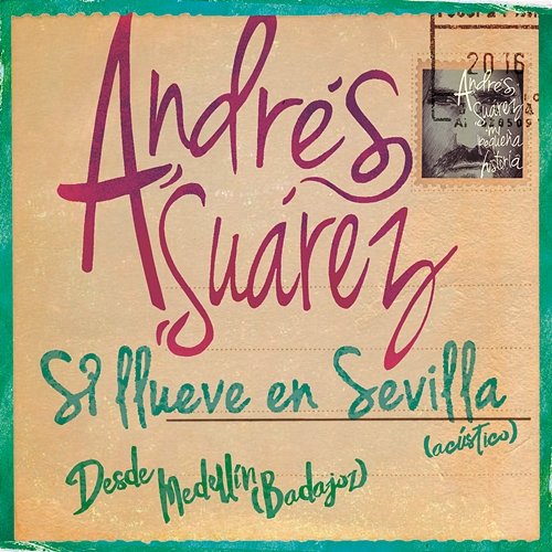 Si Llueve en Sevilla Andrés Suárez