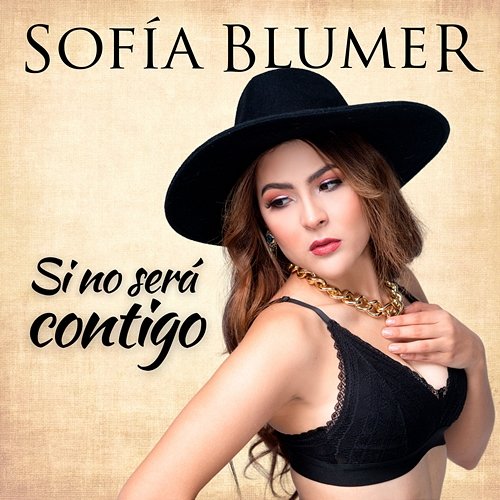 Si No Será Contigo Sofía Blumer