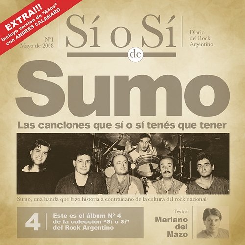 Sí o Sí - Diario del Rock Argentino - Sumo Sumo
