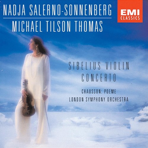 Sibelius - Chausson Nadja Salerno-Sonnenberg, London Symphony Orchestra, Michael Tilson Thomas