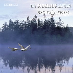 Sibelius Edition. Volume 8: Orchestral Works Various Artists