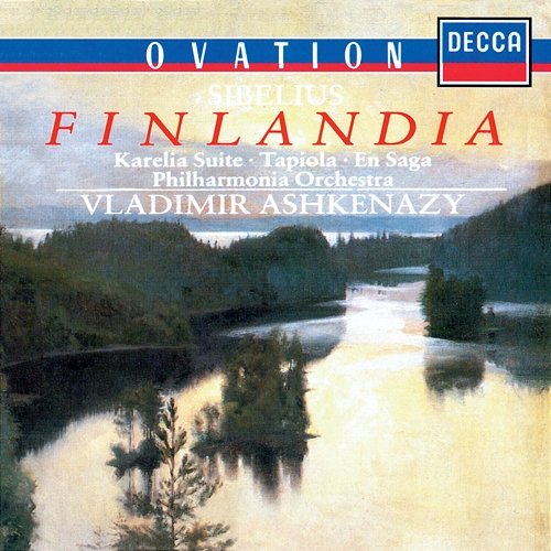 Sibelius: Finlandia; Karelia Suite; Tapiola; En Saga Vladimir Ashkenazy, Philharmonia Orchestra