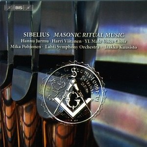 Sibelius: Masonic Ritual Music Viitanen Harri, Jurmu Hannu, Pohjonen Mika, Pietilainen Pauli
