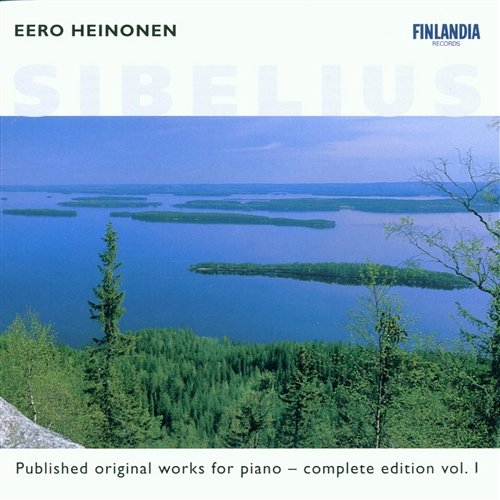 Sibelius : Published Original Works for Piano - Complete Edition Vol. 1 Eero Heinonen