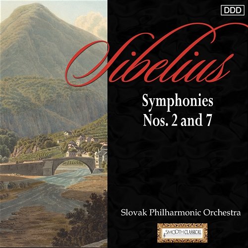 Sibelius: Symphonies Nos. 2 and 7 Slovak Philharmonic Orchestra, Adrian Leaper