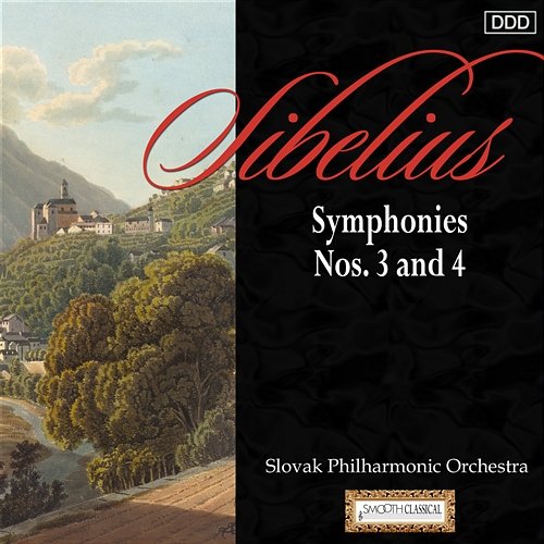 Sibelius: Symphonies Nos. 3 and 4 Slovak Philharmonic Orchestra, Adrian Leaper