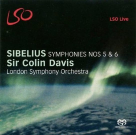 Sibelius: Symphonies Nos. 5 & 6 London Symphony Orchestra