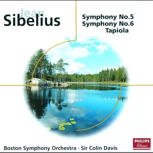 Sibelius: Symphonies Nos.5 & 6/Tapiola Boston Symphony Orchestra, Sir Colin Davis