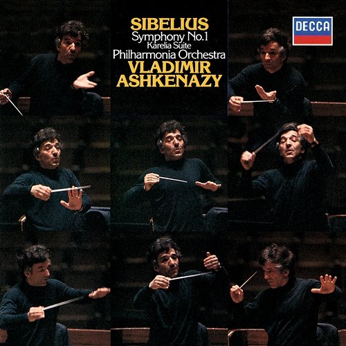 Sibelius: Symphony No. 1; Karelia Suite Vladimir Ashkenazy, Philharmonia Orchestra
