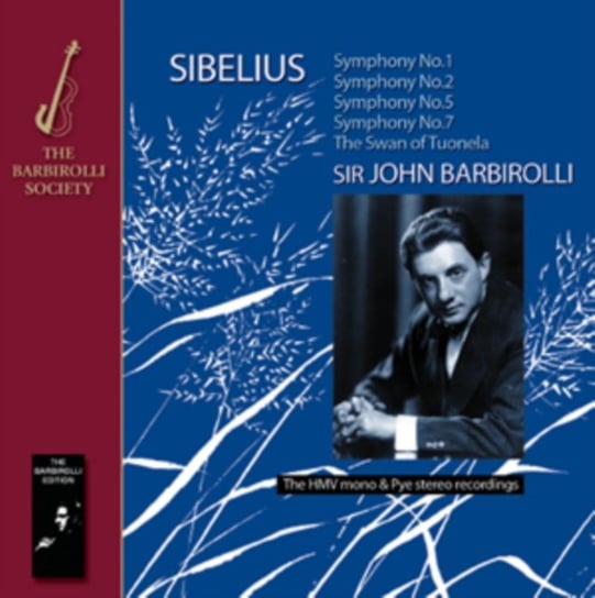 Sibelius: Symphony No. 1 / Symphony No. 2 / Symphony No. 5 Barbirolli Society