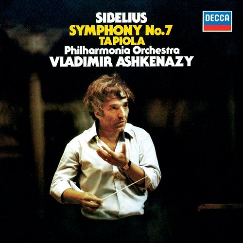 Sibelius: Symphony No. 7; Tapiola Vladimir Ashkenazy, Philharmonia Orchestra