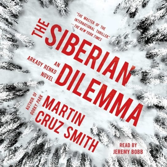 Siberian Dilemma Smith Martin Cruz