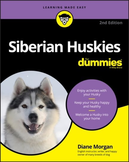 Siberian Huskies For Dummies Morgan Diane