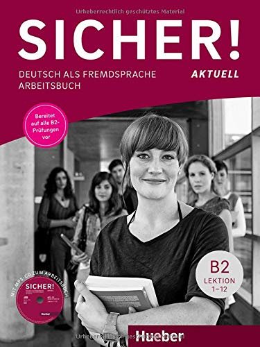 Sicher! aktuell B2 / Arbeitsbuch mit MP3-CD Perlmann-Balme Michaela, Schwalb Susanne, Matussek Magdalena