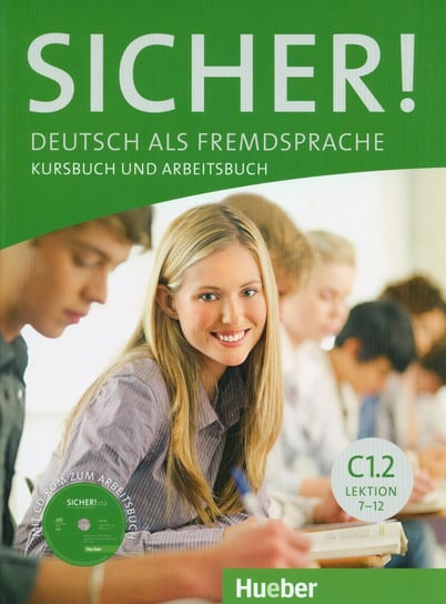 Sicher! C1.2. Kursbuch und Arbeitsbuch + CD Perlmann-Balme Michaela, Schwalb Susanne, Matussek Magdalena