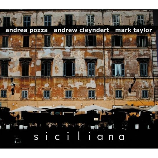 Siciliana Andrea Pozza, Cleyndert Andrew, Taylor Mark