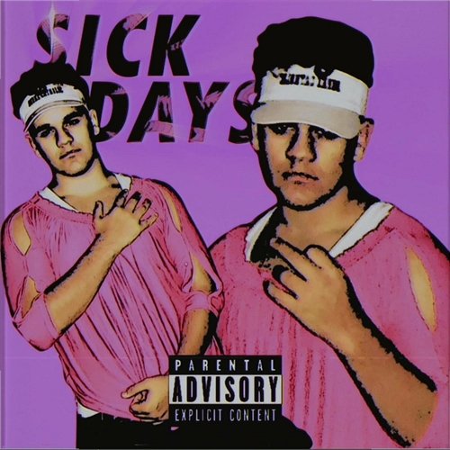 Sick Days Yung Chille feat. Yung NuNu, Solly Slime