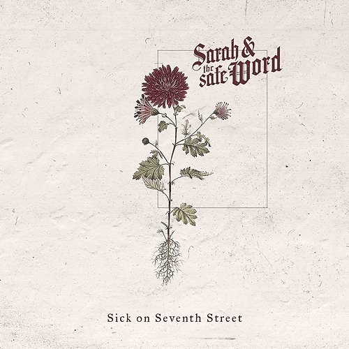 Sick On Seventh Street Sarah and the Safe Word