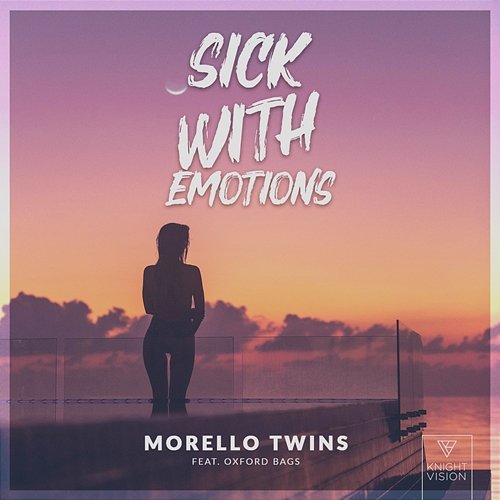 Sick With Emotions Morello Twins feat. Oxford Bags