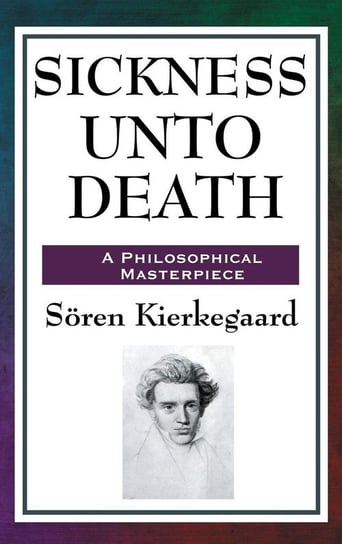 Sickness Unto Death Kierkegaard Soren