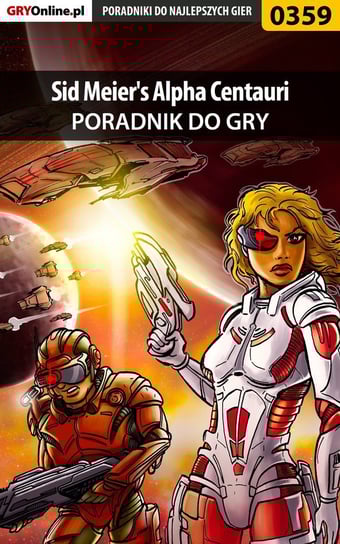 Sid Meier's Alpha Centauri - poradnik do gry - ebook PDF Dąbrowski Daniel MOD