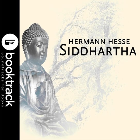 Siddhartha. Booktrack Edition Hesse Hermann, Ansdell Paul