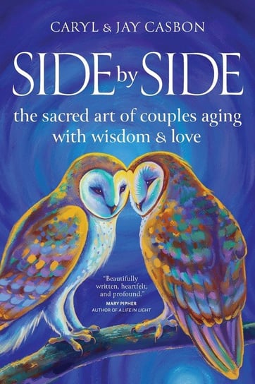 Side by Side Caryl & Jay Casbon