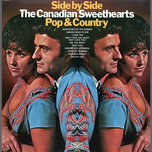 Side By Side Pop & Country The Canadian Sweethearts