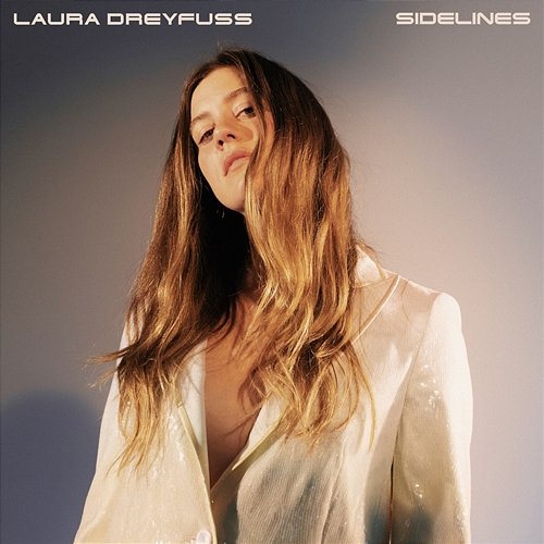 Sidelines Laura Dreyfuss