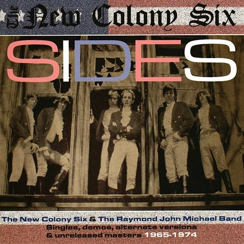 Sides The New Colony Six, The Raymond John Michael Band