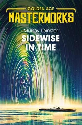 Sidewise in Time Leinster Murray