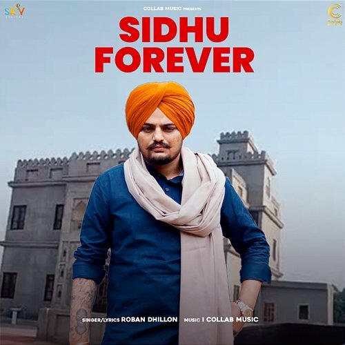 Sidhu Forever Roban Bal