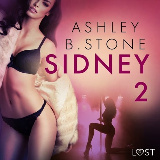 Sidney 2 - una novela corta erotica Opracowanie zbiorowe