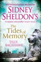 Sidney Sheldon's The Tides of Memory Sheldon Sidney, Bagshawe Tilly