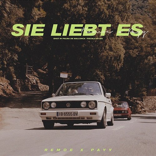 Sie liebt es Payy, Remoe