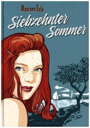 Siebzehnter Sommer Edition Anna Jeller
