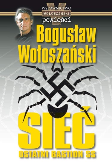 Sieć - ostatni bastion SS Wołoszański Bogusław